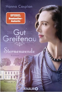 Abbildung von: Gut Greifenau - Sternenwende - Knaur