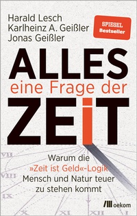 Enlarge image Cover: Alles eine Frage der Zeit - oekom verlag