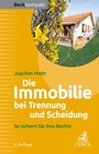 Cover: Die Immobilie bei Trennung und Scheidung - C.H.BECK