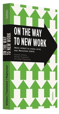 Abbildung von: On the Way to New Work - Vahlen