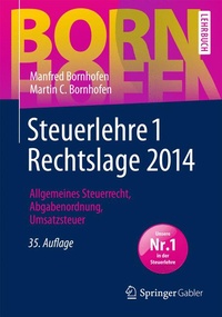 Bild vergrößern Bild: Steuerlehre 1 Rechtslage 2014 - Springer Gabler