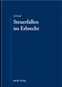 Bild: Steuerfallen im Erbrecht - Zerb