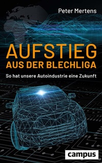 Abbildung von: Aufstieg aus der Blechliga - Campus