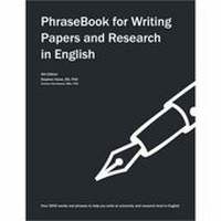 Abbildung von: PhraseBook for Writing Papers and Research in English - Whole World Company Press