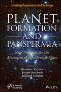 Cover: Planet Formation and Panspermia: New Prospects for the Movement of Life Through Space - Wiley