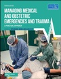Cover: Managing Medical and Obstetric Emergencies and Trauma - Wiley-Blackwell
