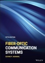 Cover: Fiber-Optic Communication Systems - Wiley-Blackwell
