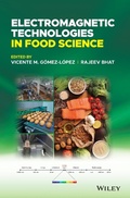 Cover: Electromagnetic Technologies in Food Science - Wiley-Blackwell