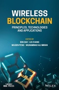 Cover: Wireless Blockchain: Principles, Technologies and Applications - Wiley-Blackwell
