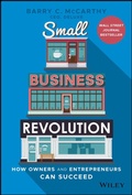 Cover: Small Business Revolution: How Owners and Entrepreneurs Can Succeed - Wiley