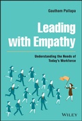 Cover: Lead with Empathy: Understanding the Needs of Today's Workforce - Wiley