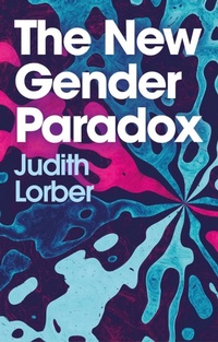Enlarge image Cover: The New Gender Paradox - Polity Press