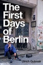 Cover: The First Days of Berlin - Polity Press