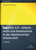 Cover: Arbeiten 4.0 - Arbeitsrecht und Datenschutz in der digitalisierten Arbeitswelt - Deutscher Anwaltverlag