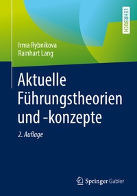 Abbildung von: Aktuelle Führungstheorien und -konzepte - Springer Gabler