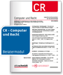Cover: Computer und Recht - CR - Otto Schmidt Verlag
