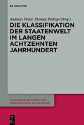 Cover: Die Klassifikation der Staatenwelt im langen achtzehnten Jahrhundert - De Gruyter