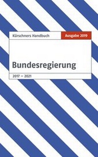 Abbildung von: Kürschners Handbuch der Bundesregierung - Ausgabe 2019 - NDV
