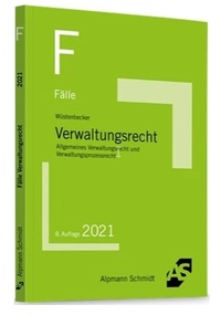 Abbildung von: Fälle Verwaltungsrecht - Alpmann Schmidt