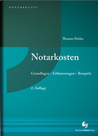 Abbildung von: Notarkosten - Deutscher Notarverlag
