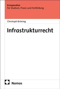 Bild vergrößern Bild: Infrastrukturrecht - Nomos