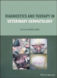 Abbildung von: Diagnostics and Therapy in Veterinary Dermatology - Wiley-Blackwell