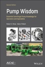 Cover: Pump Wisdom: Problem Solving for Operators and Specialists - Wiley-Blackwell
