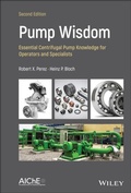 Cover: Pump Wisdom: Problem Solving for Operators and Specialists - Wiley-Blackwell