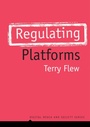 Cover: Regulating Platforms - Polity Press