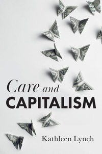 Enlarge image Cover: Care and Capitalism - Polity Press