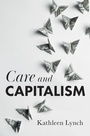 Cover: Care and Capitalism - Polity Press