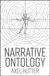 Enlarge image Cover: Narrative Ontology - Polity Press