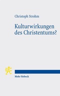 Cover: Kulturwirkungen des Christentums? - Mohr Siebeck