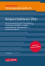 Bild: Veranlagungshandbuch K&ouml;rperschaftsteuer 2021: KSt 2021 - IDW
