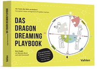 Bild vergrößern Bild: Das Dragon Dreaming Playbook - Vahlen