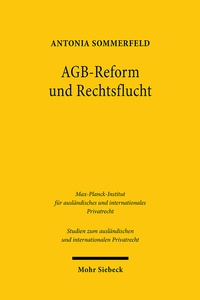 Abbildung von: AGB-Reform und Rechtsflucht - Mohr Siebeck