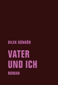 Cover: Vater und ich - Verbrecher