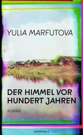 Cover: Der Himmel vor hundert Jahren - Rowohlt