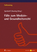 Abbildung von: Fälle zum Medizin- und Gesundheitsrecht - C.F. Müller