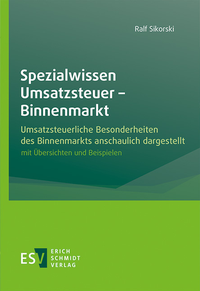 Abbildung von: Spezialwissen Umsatzsteuer - Binnenmarkt - Erich Schmidt Verlag