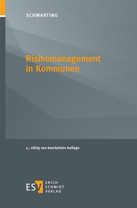 Abbildung von: Risikomanagement in Kommunen - Erich Schmidt Verlag