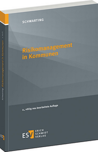 Abbildung von: Risikomanagement in Kommunen - Erich Schmidt Verlag