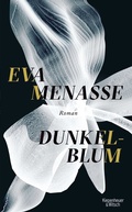 Cover: Dunkelblum - Kiepenheuer & Witsch