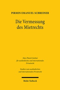 Abbildung von: Die Vermessung des Mietrechts - Mohr Siebeck