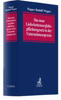 Cover: Das Lieferkettensorgfaltspflichtengesetz in der Unternehmenspraxis - C.H.BECK
