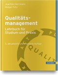 Cover: Qualit&auml;tsmanagement - Lehrbuch f&uuml;r Studium und Praxis - Hanser