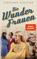 Cover: Die Wunderfrauen - Fischer Taschenbuch