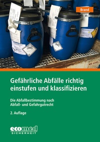 Abbildung von: Gefährliche Abfälle richtig einstufen und klassifizieren - ecomed Storck