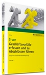 Bild: 5 vor Gesch&auml;ftsvorf&auml;lle erfassen und zu Abschl&uuml;ssen f&uuml;hren - NWB