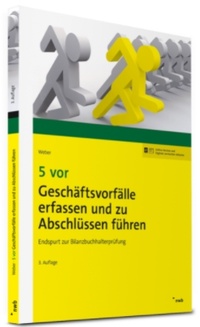 Bild vergrößern Bild: 5 vor Geschäftsvorfälle erfassen und zu Abschlüssen führen - NWB